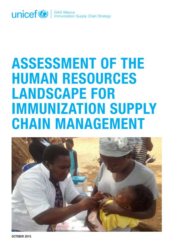 Assessment of the human resources landscape for immunisation supply chain management