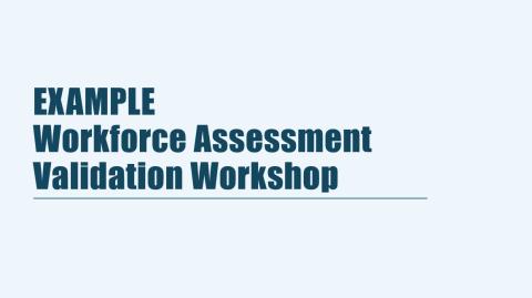 Example validation workshop presentation